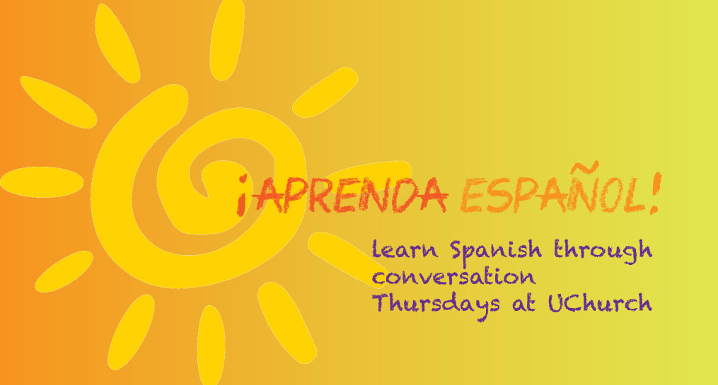 conversational Spanish classes at University Church Chicago